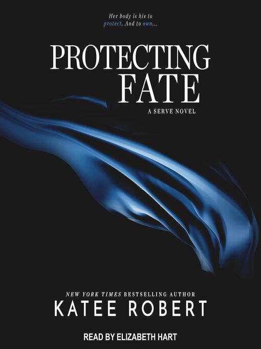 Title details for Protecting Fate by Katee Robert - Available